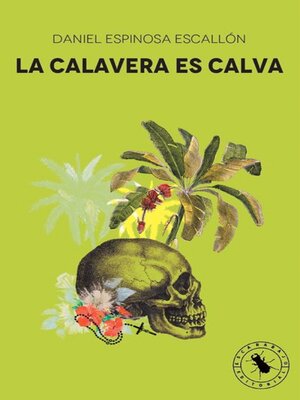 cover image of La calavera es calva